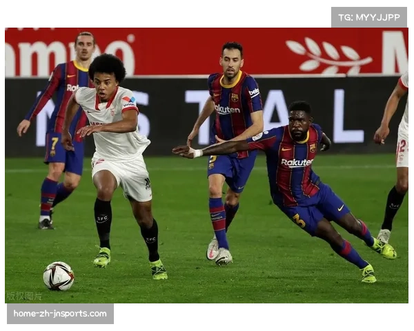 巴萨快速纵向推进效率 多点火力实现全面进攻战术分析